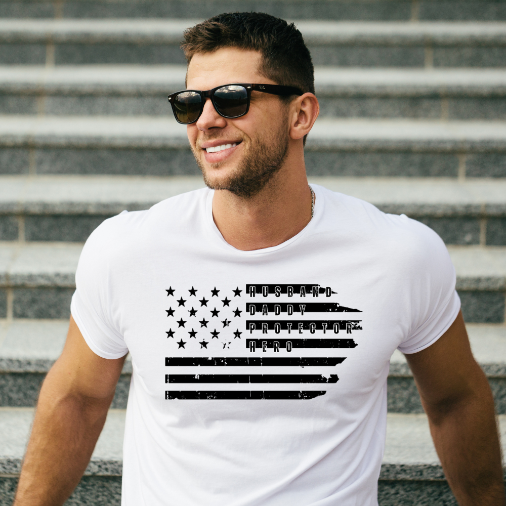 "Husband, Daddy, Protector, Hero" American Flag T-Shirt