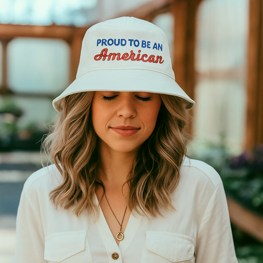 "Proud To Be An American" Embroidered Bucket Hat